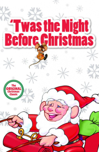 'Twas the Night Before Christmas