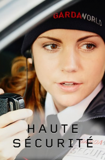 Haute sécurité