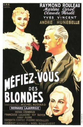 Méfiez-vous des blondes