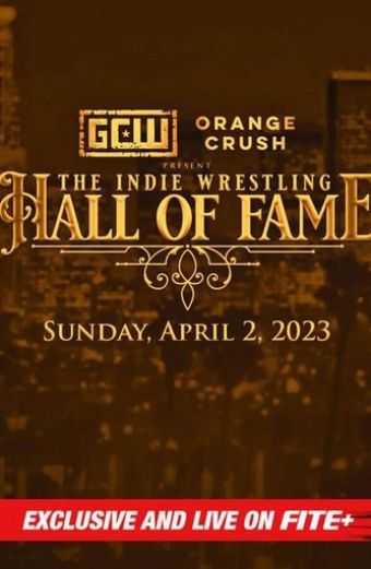 GCW The Indie Wrestling Hall of Fame