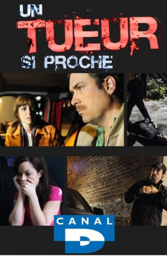 Un tueur si proche