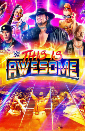 WWE This Is Awesome