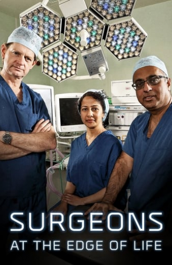 Surgeons：At the Edge of Life