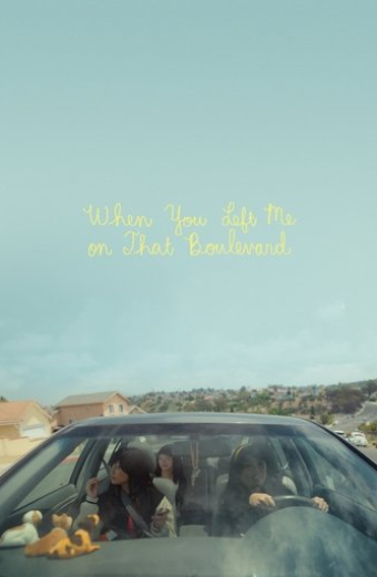 When You Left Me on That Boulevard
