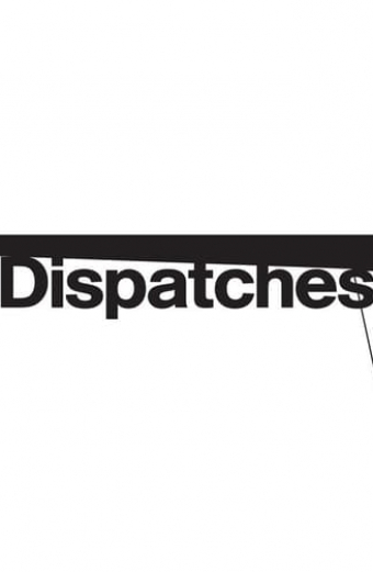 Dispatches
