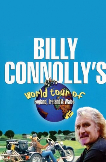 Billy Connolly World Tour of Ireland, Wales and England
