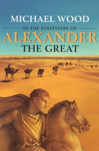 In The Footsteps of Alexander the Great