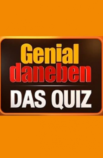 Genial daneben - Das Quiz