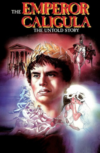 Caligula: The Untold Story