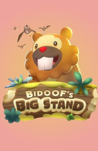 Bidoof's Big Stand