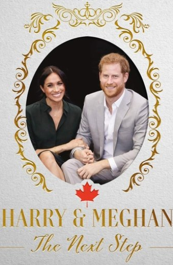 Harry & Meghan: The Next Step