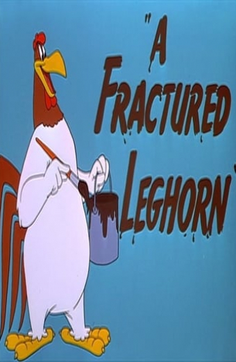 Fractured Leghorn, A