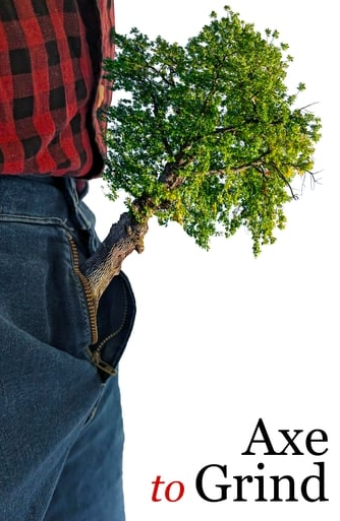 Axe to Grind