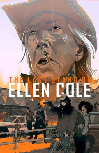 The Last Stand of Ellen Cole