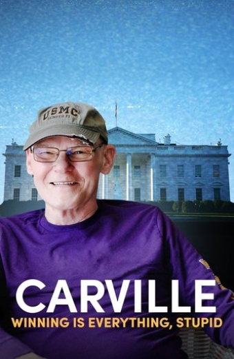Carville: Winning Is Everything, Stupid