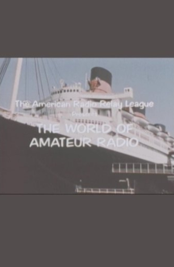 The World of Amateur Radio