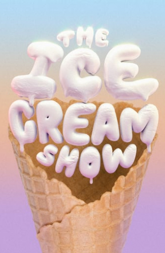 The Ice Cream Show