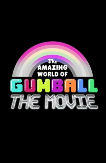 The Amazing World of Gumball: The Movie!