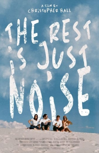 The Rest Is Just Noise