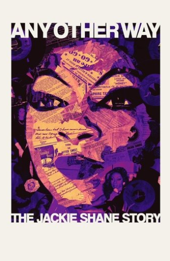 Any Other Way: The Jackie Shane Story