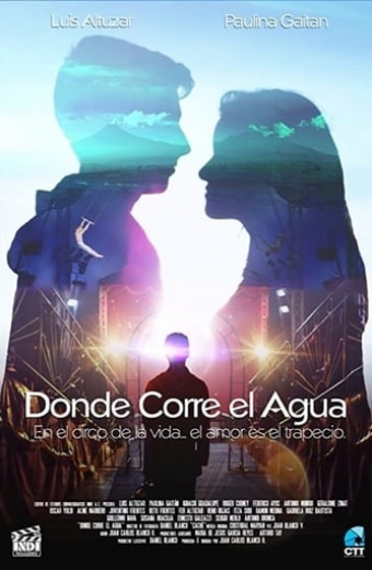 Donde Corre el Agua