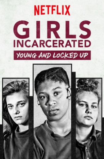 Girls Incarcerated