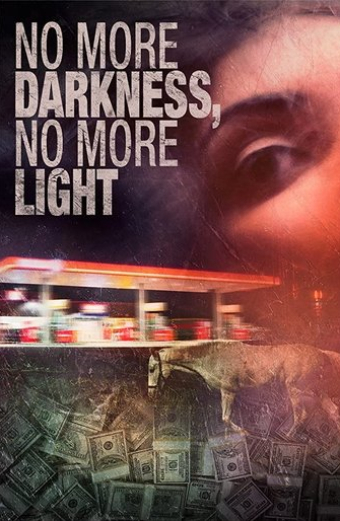 No More Darkness, No More Light