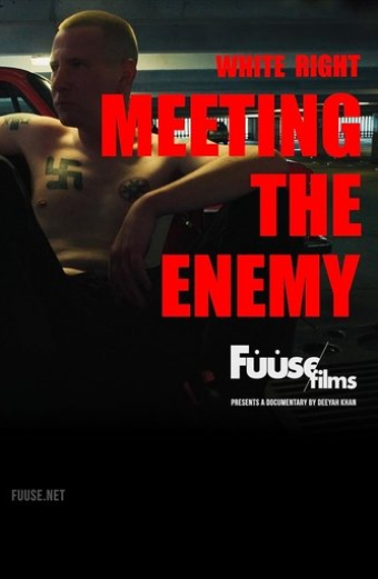 White Right: Meeting the Enemy