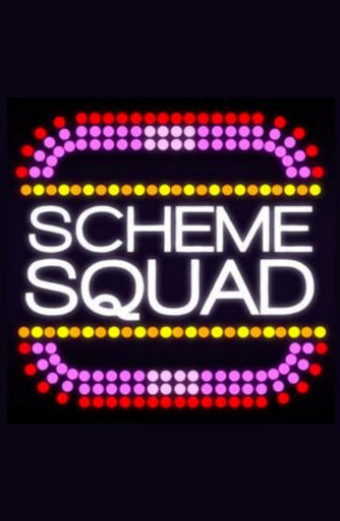 Scheme Squad