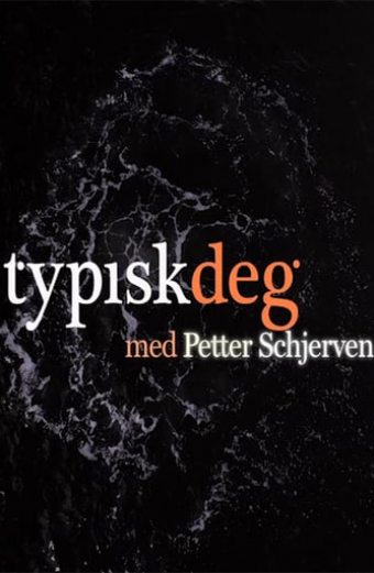 Typisk Deg