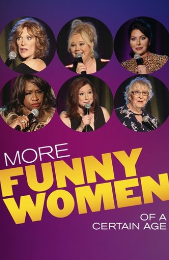 More Funny Women of a Certain Age