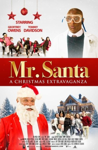 Mr. Santa: A Christmas Extravaganza