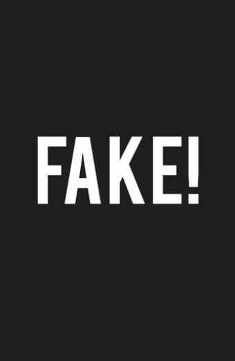 FAKE!