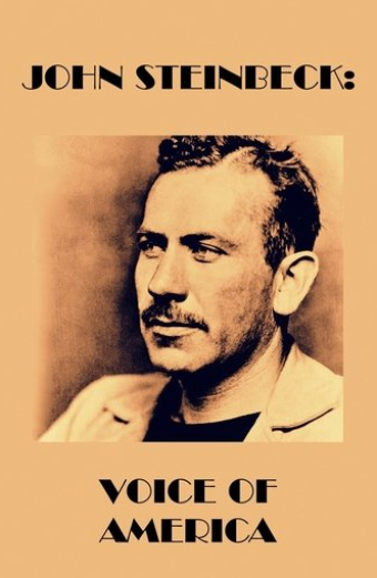 John Steinbeck: Voice of America