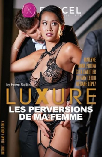 Luxure: Les Perversions De Ma Femme