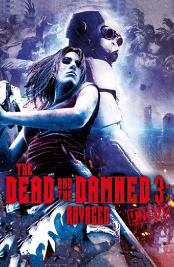 The Dead and the Damned 3: Ravaged