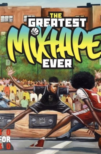 The Greatest Mixtape Ever