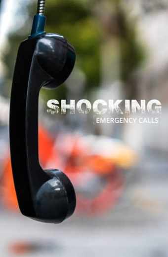 Shocking Emergency Calls
