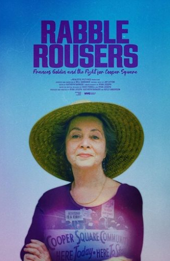 Rabble Rousers: Frances Goldin and the Fight for Cooper Square