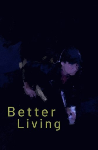 Better Living