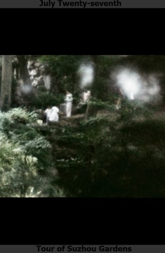 July Twenty-seventh, Tour of Suzhou Gardens