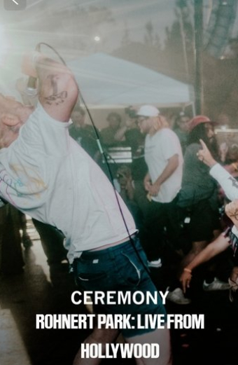 Ceremony Rohnert Park: Live From Hollywood